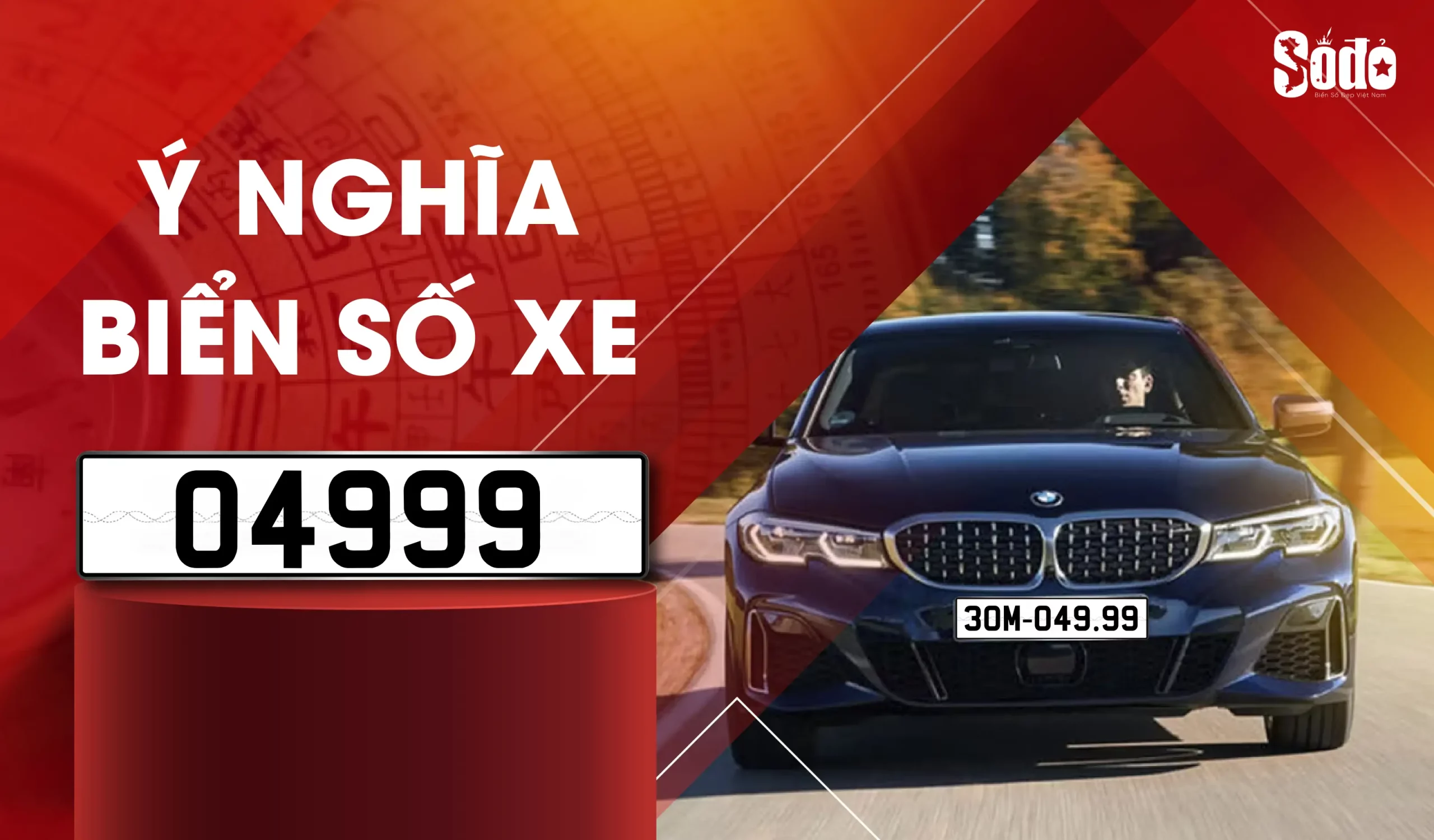 Ý nghĩa biển số xe 04999 là gì?