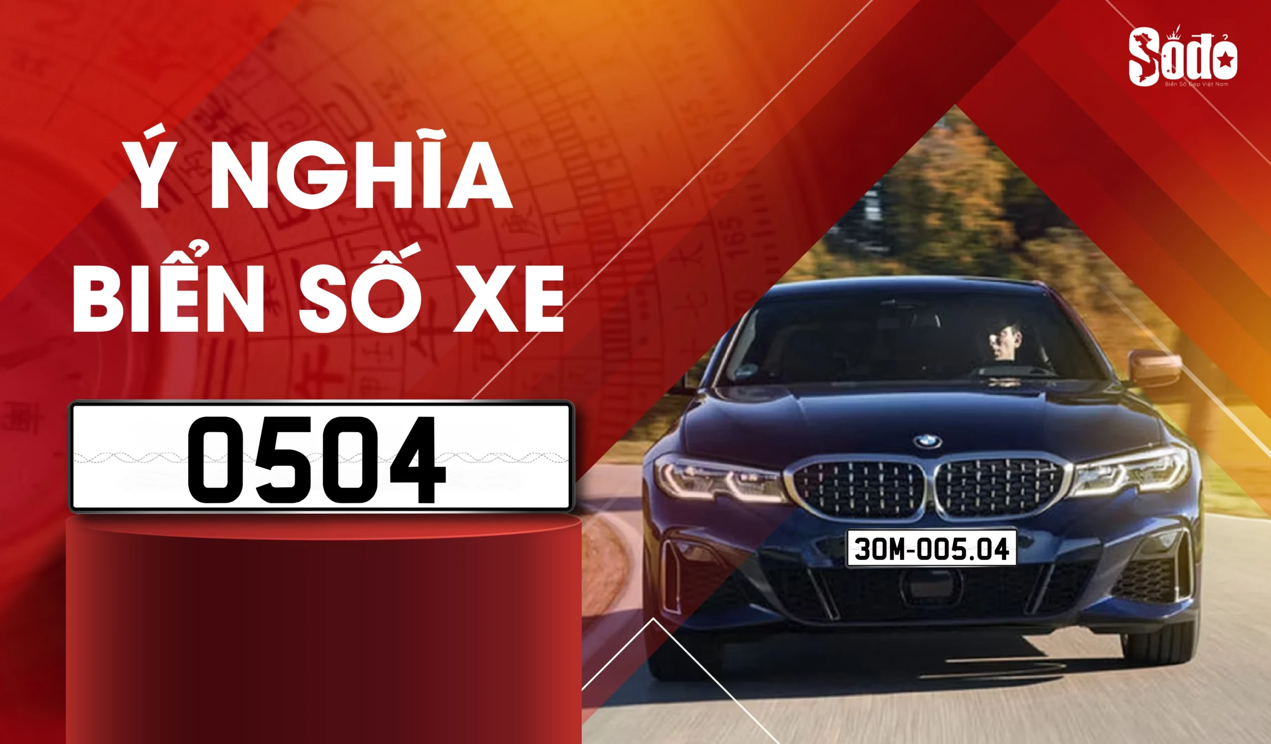Biển số 0504 nghĩa là gì?