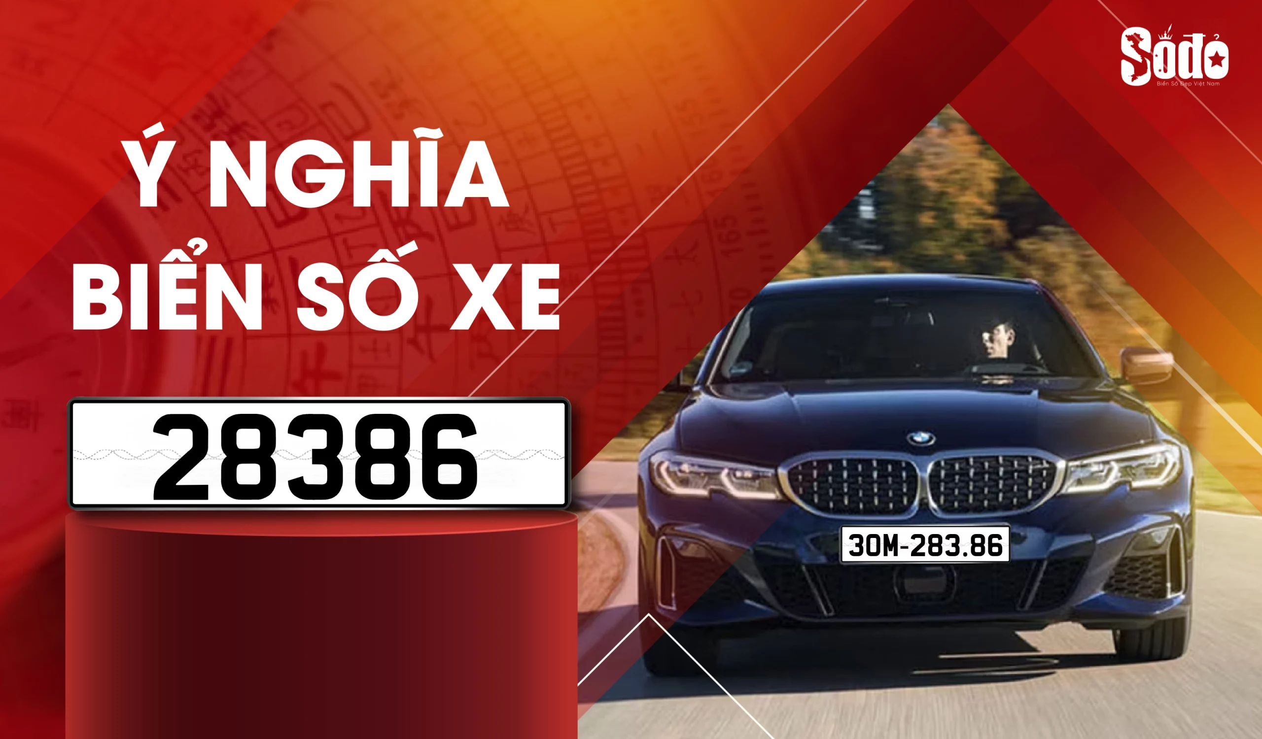 Biển số 28386 nghĩa là gì?